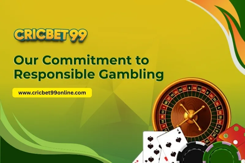 Cricbet99 Responsible Gambling